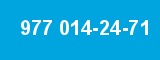 977 014-24-71